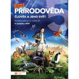 Hravá přírodověda 5 - pracovní sešit