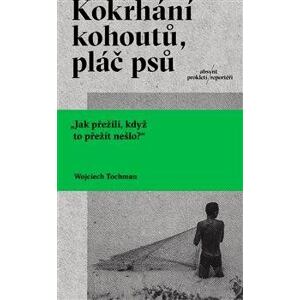 Kokrhání kohoutů, pláč psů