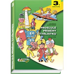 Proslulé příběhy Čtyřlístku 1974 - 1976 / 3. velká kniha