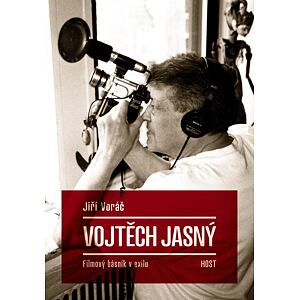 Vojtěch Jasný - Filmový básník v exilu