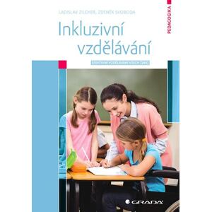 Inkluzivní vzdělávání - Efektivní vzdělávání všech žáků