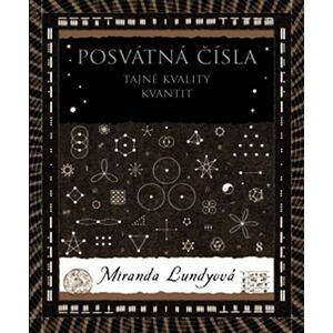 Posvátná čísla - Tajné kvality kvantit