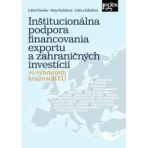 Inštitucionálna podpora financovania exportu a zahraničných investícií vo vybraných krajinách EÚ (sl