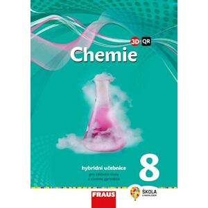 Chemie 8 pro ZŠ a VG - Hybridní učebnice (nová generace)