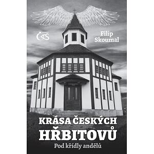 Krása českých hřbitovů - Pod křídly andělů