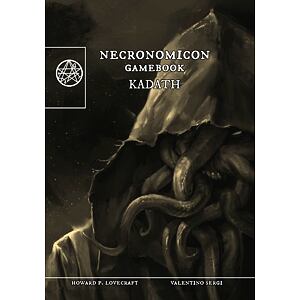 Kadath (Necronomicon gamebook 3)