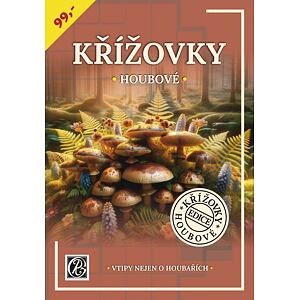 Křížovky houbové - Vtipy nejen pro houbaře