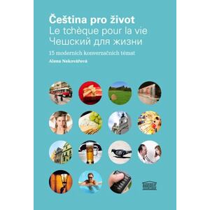 Čeština pro život / Le tcheque pour la vie / Čeština pro život (Francouzsko-ruská mutace)