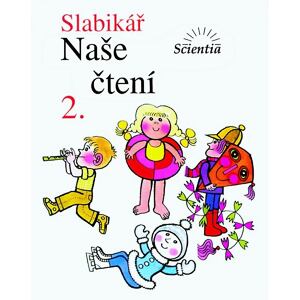 Slabikář - Naše čtení 2 - 3. vydání