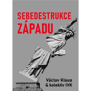 Sebedestrukce Západu