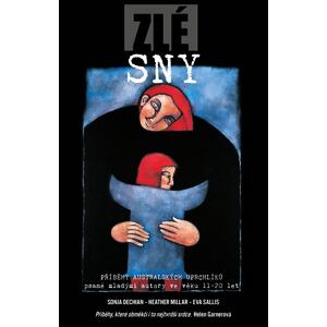 Zlé sny - Příběhy australských uprchlíků psané mladými autory ve věku 11-20 let