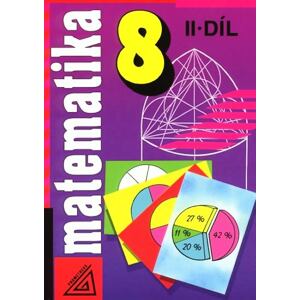 Matematika pro 8. roč. ZŠ - 2.díl