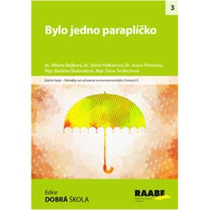 Bylo jedno paraplíčko
