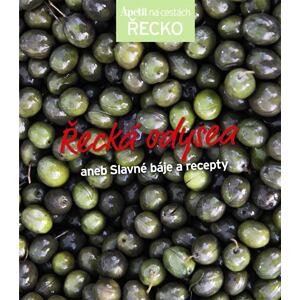 Řecká odysea aneb Slavné báje a recepty (Edice Apetit)