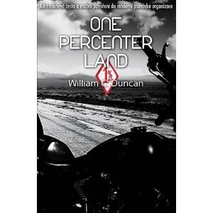 One Percenter Land