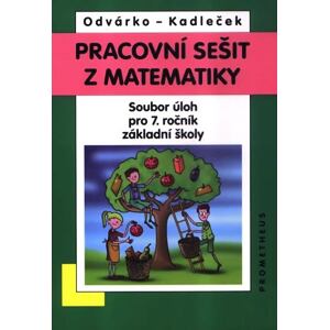 Matematika pro 7. roč. ZŠ - Pracovní sešit - soubor úloh