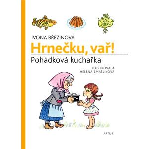Hrnečku, vař! - Pohádková kuchařka