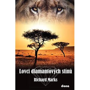 Lovci diamantových stínů