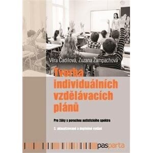 Tvorba individuálních vzdělávacích plánů - Pro žáky s poruchami autistického spektra
