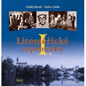 Litoměřické vzpomínky I.