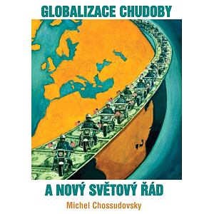 Globalizace chudoby a nový světový řád