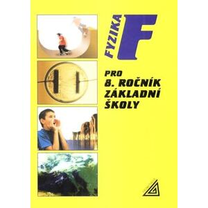 Fyzika pro 8. r. ZŠ
