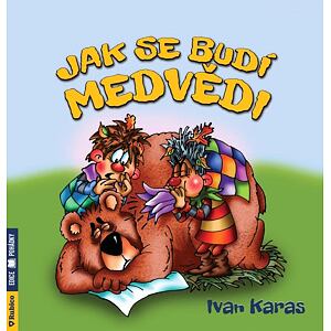 Jak se budí medvědi