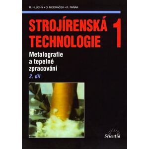 Strojírenská technologie 1, 2.díl
