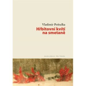 Hřbitovní kvítí na smetaně