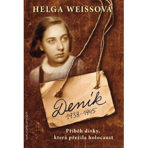 Deník 1938–1945 - Příběh dívky, která přežila holocaust
