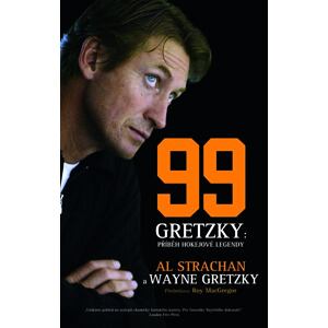 Wayne Gretzky 99 - Příběh hokejové legendy