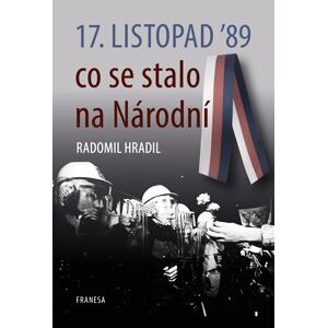 17. listopad ’89 co se stalo na Národní