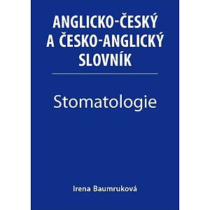 Stomatologie - Anglicko-český a česko-anglický slovník