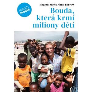 Bouda, která krmí milion dětí