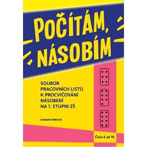 Počítám, násobím čísla 6 až 10 (2.díl)
