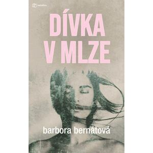 Dívka v mlze