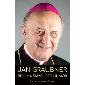 Jan Graubner - Bůh má smysl pro humor (rozhovor s Markem Šmídem)