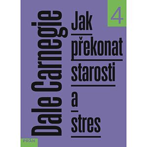 Jak překonat starosti a stres