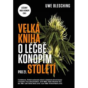 Velká kniha o léčbě konopím pro 21. století - Léčebný index konopí (CHI)