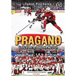 PRAGANO - Český triumf na hokejovém MS 2024