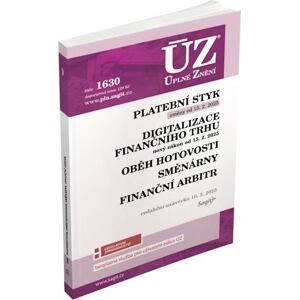 ÚZ 1630 Platební styk, digitalizace finančního trhu, oběh hotovosti, směnárny, finanční arbitr