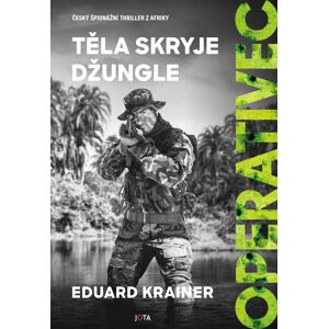 Operativec III. - Těla skryje džungle
