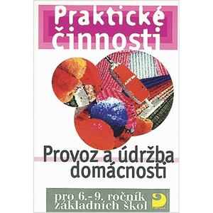 Provoz a údržba domácnosti pro 6. – 9. r. ZŠ