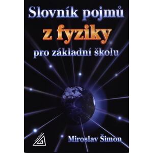 Slovník pojmů z fyziky pro základní školu