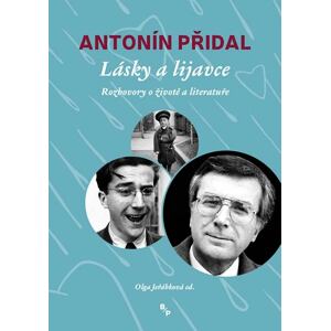 Lásky a lijavce - Vzpomínky Antonína Přidala