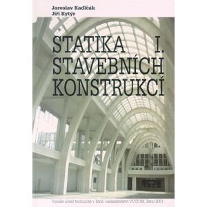 Statika stavebních konstrukcí I