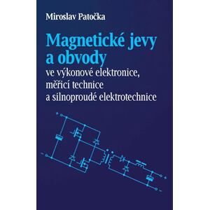 Magnetické jevy a obvody ve výkonové ele