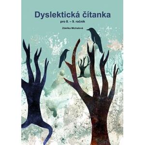 Dyslektická čítanka pro 8. - 9. ročník