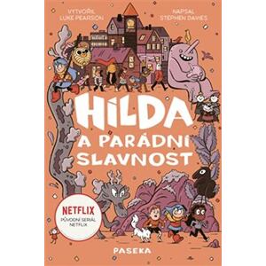 Hilda a parádní slavnost