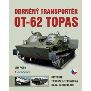 Obrněný transportér OT-62 TOPAS - Historie, takticko-technická data, modifikace